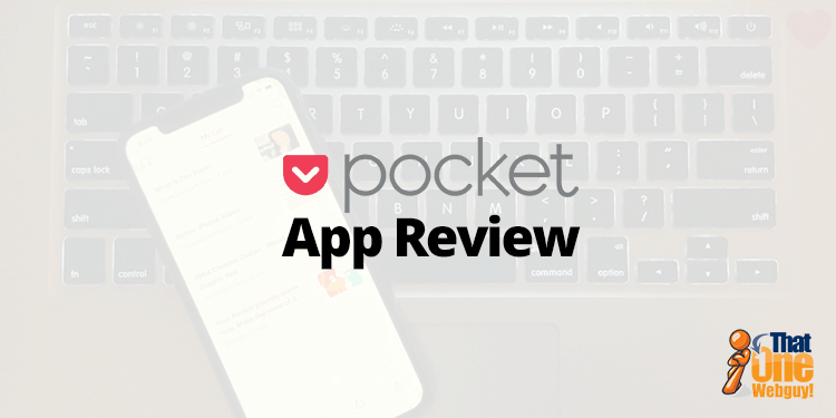 Pocket App Reviw by Frank Deardurff