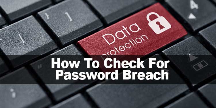 how to check for password breach