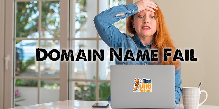 domain name fail
