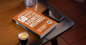 50 Biggest Online Business Mistakes